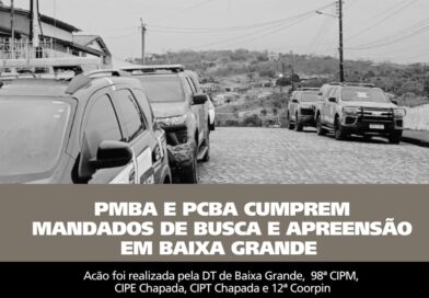 PMBA E PCBA, cumprem mandato de busca e apreensão em Baixa Grande